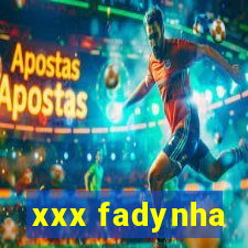 xxx fadynha